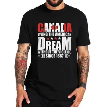 Kanada, Žive američki san bez Nasilja, majica, Majica za ljubitelje drame 