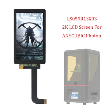 Za ANYCUBIC Foton LCD Zaslon 3D Pisači 2 NA LCD Zaslon Sa Staklom 5,5 inča LS055R1SX03 Svjetlo Sušenja Ekran nema pozadinsko Osvjetljenje